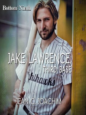 cover image of Jake Lawrence, Third Base